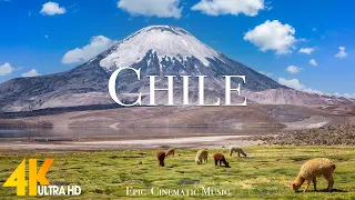 Chile 4K  | Beautiful Nature Scenery With Inspirational Cinematic Music | 4K ULTRA HD VIDEO