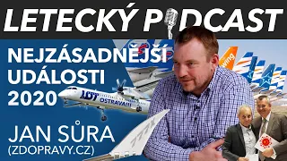 Nejdůležitější letecké novinky - Jan Sůra (zdopravy.cz) - [LETECKÝ PODCAST]™