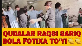 MAVLUDA ASALXO'JAYEVA QUDALARI BILAN SARIQ BOLANING FOTIXA TO'YIDA RAQSGA TUSHMOQDA