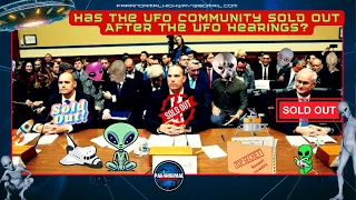 Ist die UFO-Community nach den UFO-Anhörungen ausverkauft?