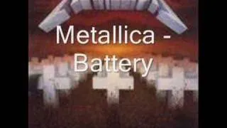 Metallica - Battery (with lyrics)