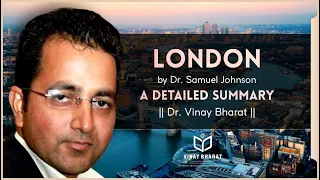 London || By Dr. Vinay Bharat ||A Detailed Summary|| 5% Hindi||