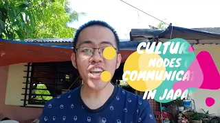 Cultural Communication Modes in Japan | Philippines | Purposive Communication