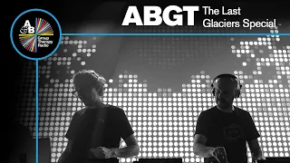 Group Therapy The Last Glaciers Special with Above & Beyond