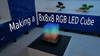 Making a 8x8x8 RGB LED Cube