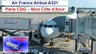 BoardingTime! Trip report! Paris CDG to Nice Côte d'Azur - Air France A321 -Economy