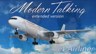 Modern Talking - Jet Airliner (extended version)