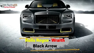 New Rolls Royce Wraith Black Arrow