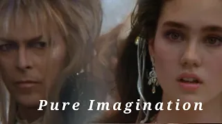 Jareth & Sarah | Pure imagination | 𝕷𝖆𝖇𝖞𝖗𝖎𝖓𝖙𝖍