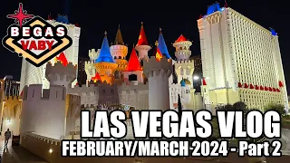 Las Vegas Vlog - Begas Vaby February/March 2024 Part 2
