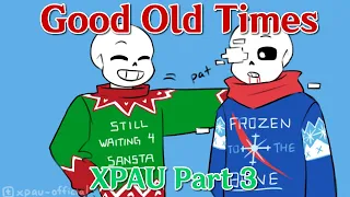 X-Mas Party AU Part 3 - Good Old Times - Undertale Au Comic Dub