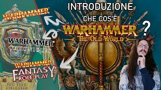 Warhammer Lore | Introduzione: Che cos'è Warhammer Fantasy / The Old World?