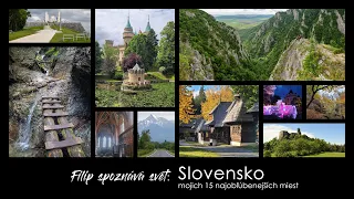 Filip explores the World: Slovakia - my 15 most favourite places