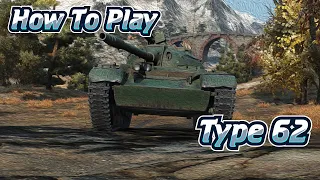 Type 62 - 8k Assist, 1527 Experience - HowToPlay World of Tanks