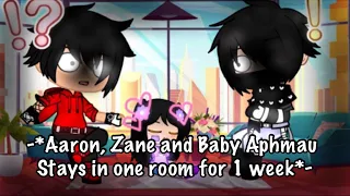 Aaron, Zane and Baby Aphmau stays in 1 room for 1 Week. II 150 sub special II Part 1 II