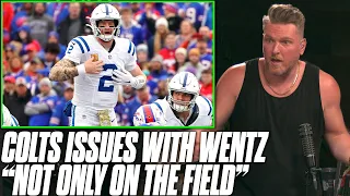 The Colts Officially Want To Get Away From Carson Wentz Pat McAfee Reacts