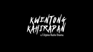 "KWENTONG KAHIRAPAN" - Radio Drama (Filipino)
