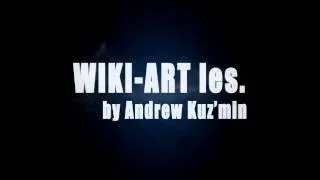 Тизер #WIKI-ART les. by Andrew Kuz'min