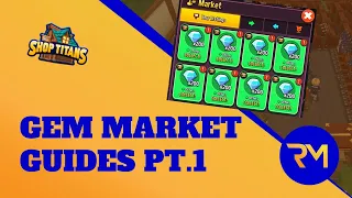 Gem Market Guide Pt.1 - Knowledge and Methods - Shop Titans (SERIES)