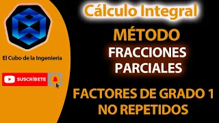 Ejemplo. Integral FraccionesParciales. Factores de grado 1 diferentes y no repetidos. 👌