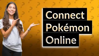 How do you connect Pokémon arceus online?