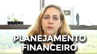 5 Passos para liberdade Financeira | Aula 3 -  Planejamento Financeiro