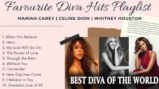 Mariah Carey | Celine Dion | Whitney Houston - Favourite Diva Hits Playlist