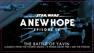 10b - The Battle of Yavin | Star Wars: Episode IV - A New Hope OST