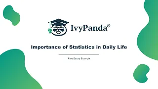 Importance of Statistics in Daily Life | Free Essay Example