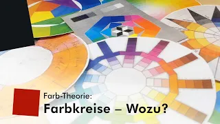 Farbtheorie: Farbkreise – Wozu?