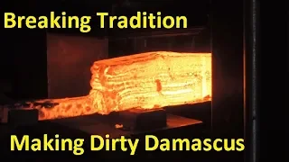 Forging Dirty Damascus