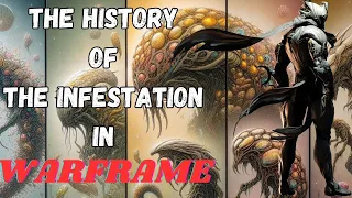 The History of the Infestation in Warframe
