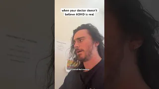 when your doctor doesn’t believe ADHD is real #shorts #comedy #funny