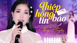 Thiệp Hồng Báo Tin - Thúy Huyền | Cảm Xúc Khó Tả Khi Nghe Bài Hát Này