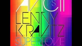 Avicii vs Lenny Kravitz - Superlove  ( XnDr extended vocal edit )