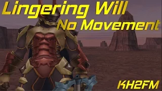 KH2FM: Lingering Will - No Movement/Drives/Limits/Summons/Items (Critical Mode, 5:18)