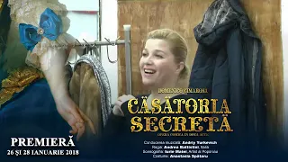 CASATORIA SECRETA Il matrimonio segreto di Cimarosa Teatrul National de Opera si Balet Maria Bieusu