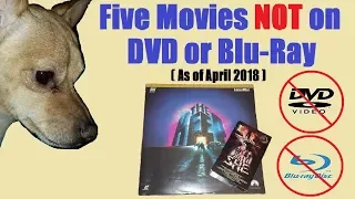 Five Movies Not Avaliable on DVD or Blu-ray