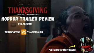 THANKSGIVING TRAILER (2023 ) vs THANKSGIVING GRINDHOUSE TRAILER (2007) w/FAKE TRAILER: DON'T (2007)