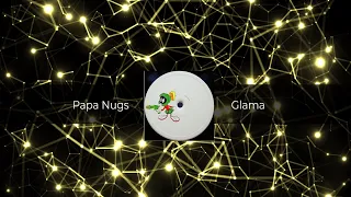 Papa Nugs - Glama (FREE DOWNLOAD) UK Garage