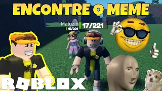 Roblox | Proucurando o memes 😅