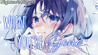 Nightcore - When You're Gone - Lyrics (Avril Lavigne)