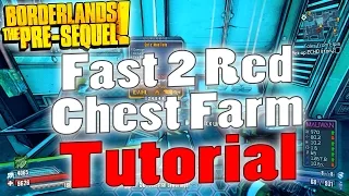 Borderlands: The Pre-Sequel | Fast 2 Red Chest Farm | Tutorial