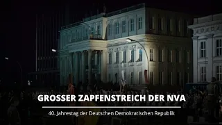 Großer Zapfenstreich der Nationalen Volksarmee