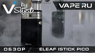 Eleaf IStick Pico - удобный, компактный и стильный. Обзор VAPE`RU