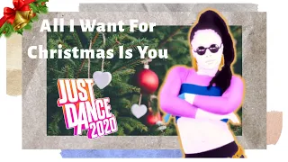 Just Dance 2020: All I Want For Christmas Is You by Mariah Carey (Fanmade Mashup)