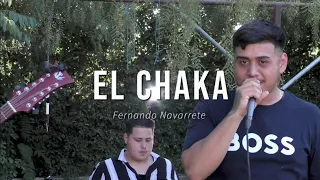 EL CHAKA - FERNANDO NAVARRETE (EN VIVO)