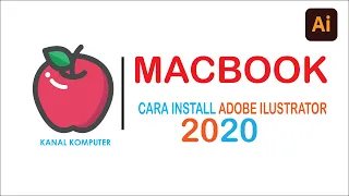 Cara Installasi Adobe Illustrator pada Macbook