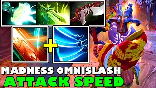 MADNESS OMNISLASH ATTACK SPEED [ Juggernaut ] POWERFUL IMBA SLASH DAMAGE - INSANE GAME