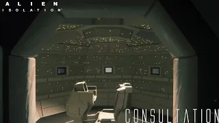 Alien: Isolation - Consultation